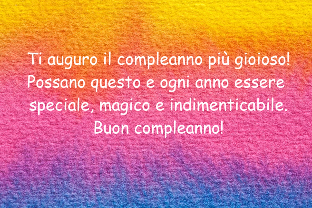  frasi d'effetto compleanno 